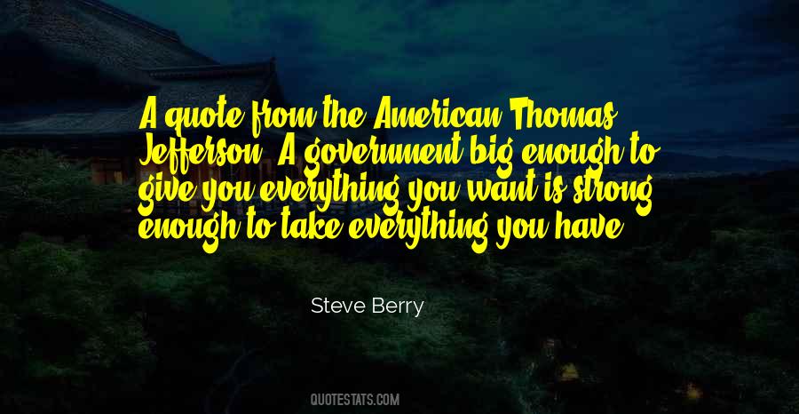 Strong Government Quotes #259214