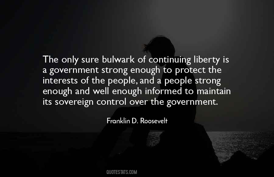 Strong Government Quotes #746873