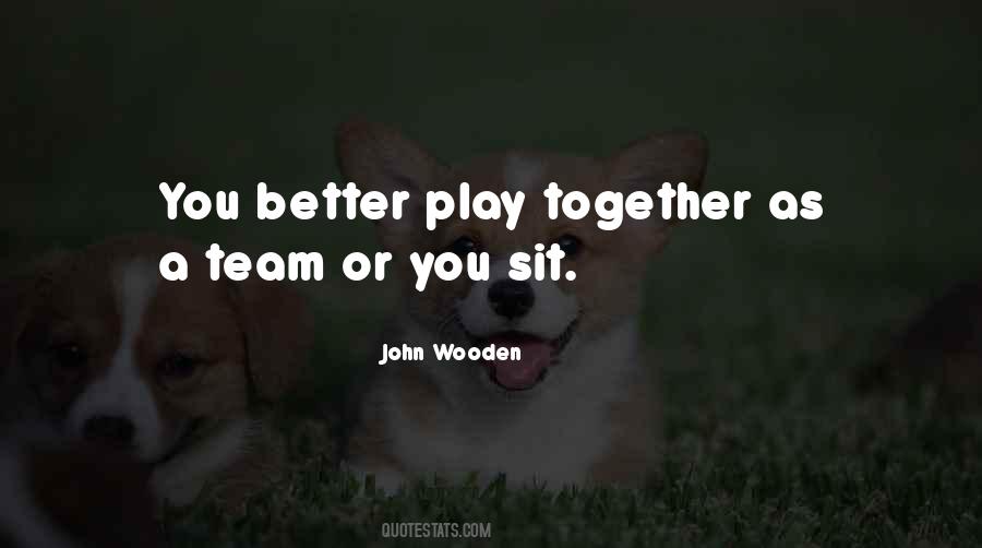 As A Team Quotes #1137784