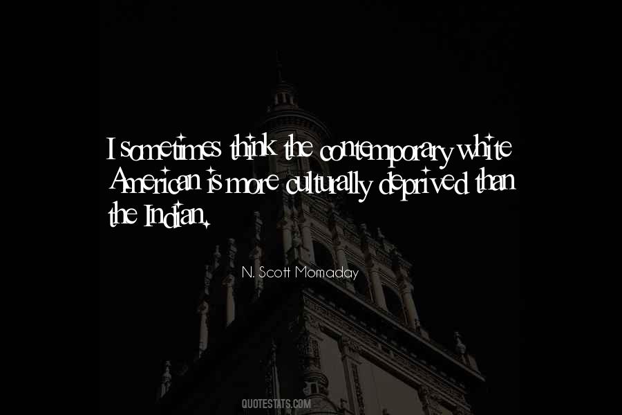 In Contemporary American Quotes #416910