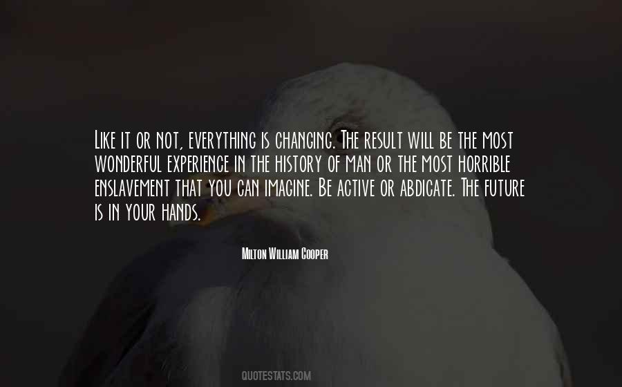 Future Is In Your Hands Quotes #1836688