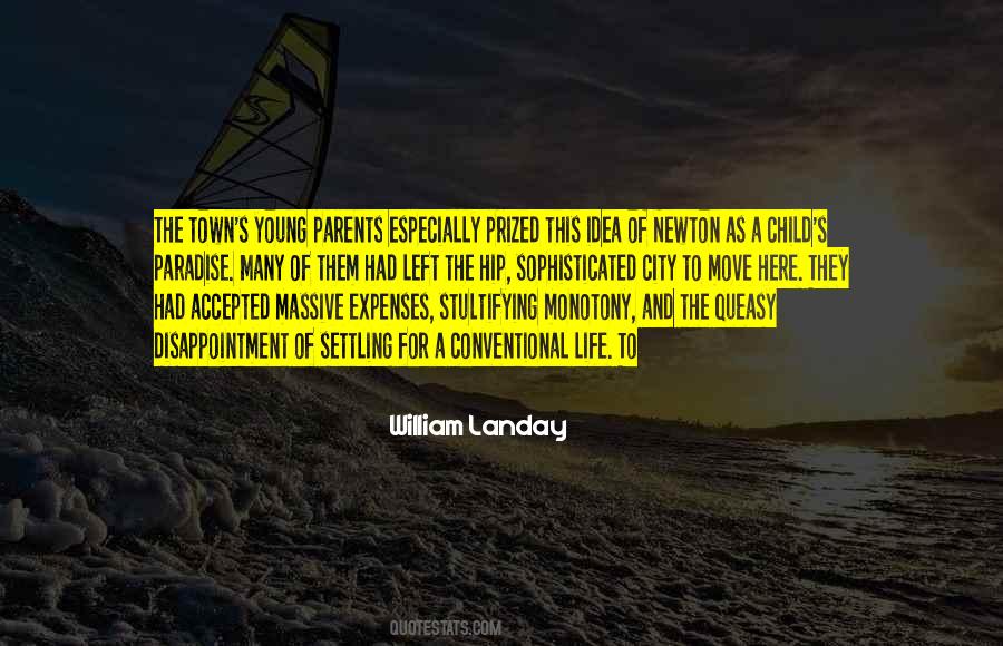 Paradise City Quotes #1598206