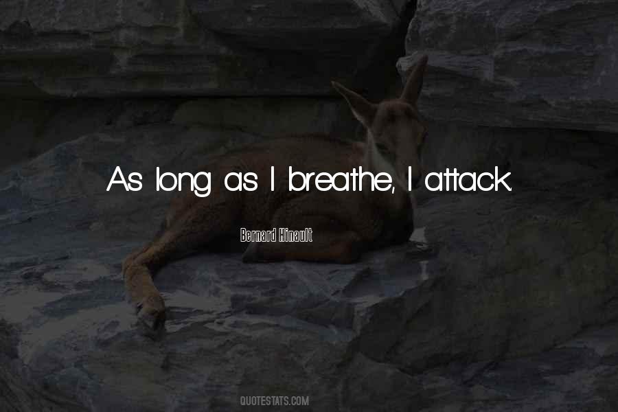 As Long As I Breathe Quotes #1004799