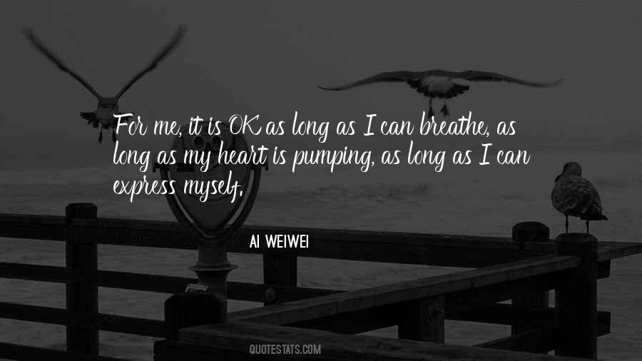 As Long As I Breathe Quotes #1847411