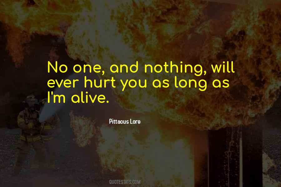 As Long As I'm Alive Quotes #75683