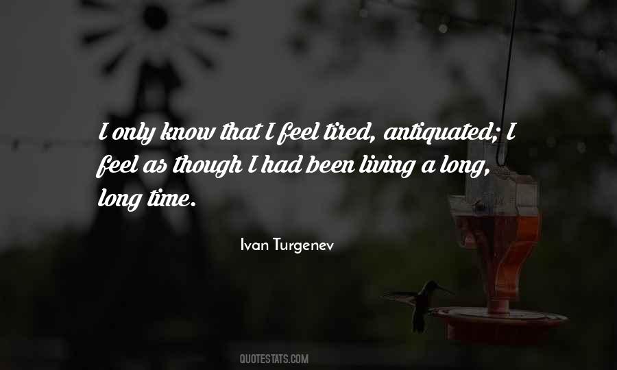 As Long As I'm Living Quotes #1153735