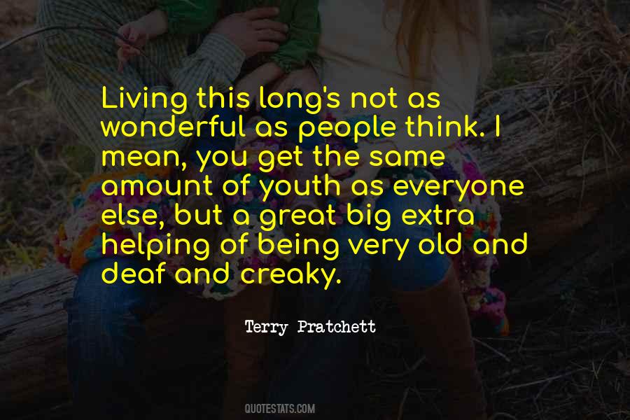 As Long As I'm Living Quotes #1429024