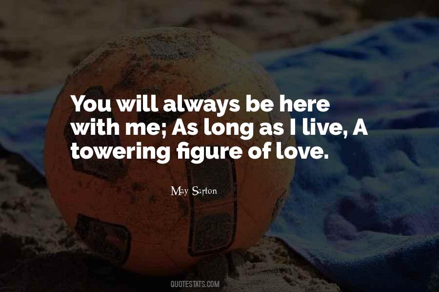 As Long As Love Quotes #134487