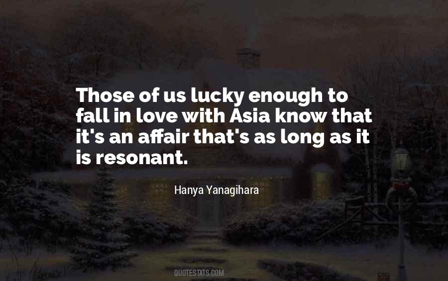 As Long As Love Quotes #134963