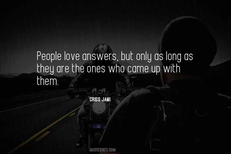 As Long As Love Quotes #176103