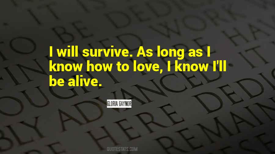 As Long As Love Quotes #187312