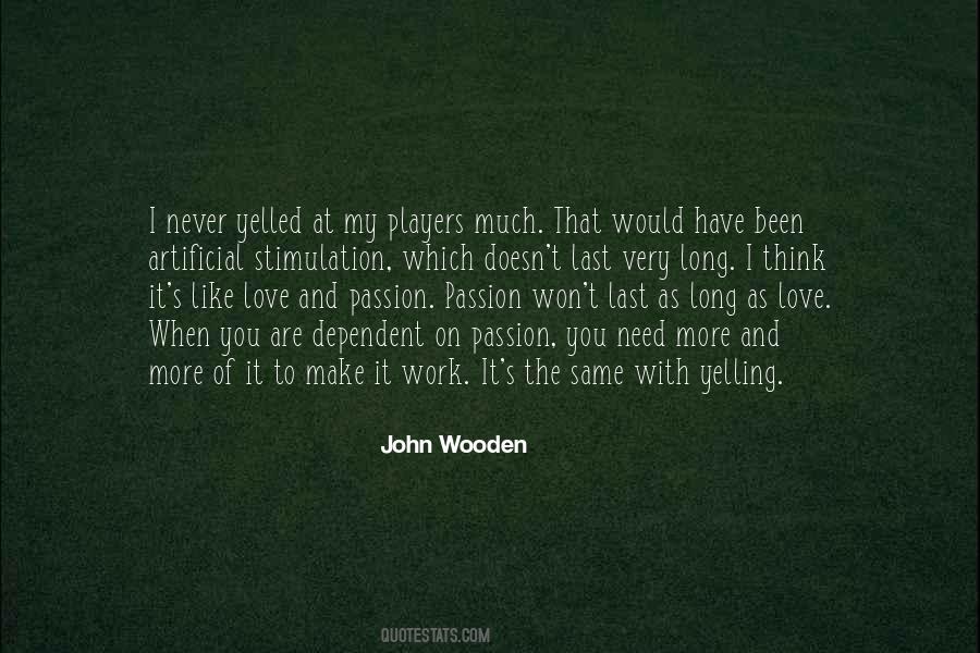 As Long As Love Quotes #56691