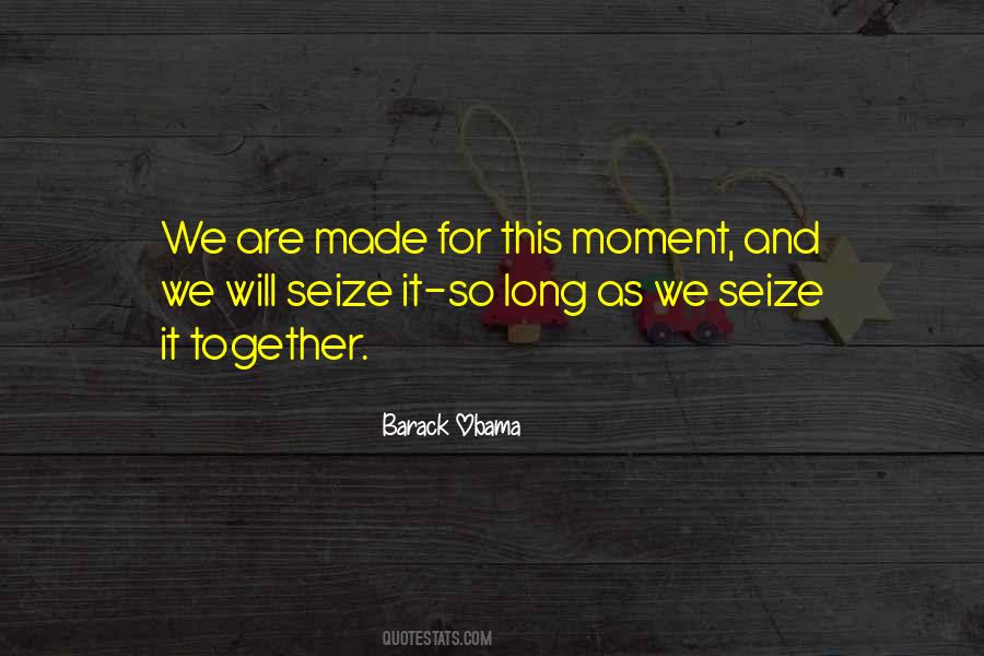 As Long As We're Together Quotes #1788431