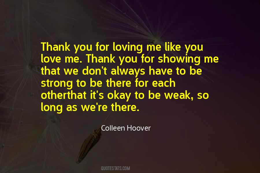 As Long As You Love Me Quotes #1579805