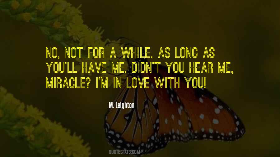 As Long As You Love Me Quotes #56555