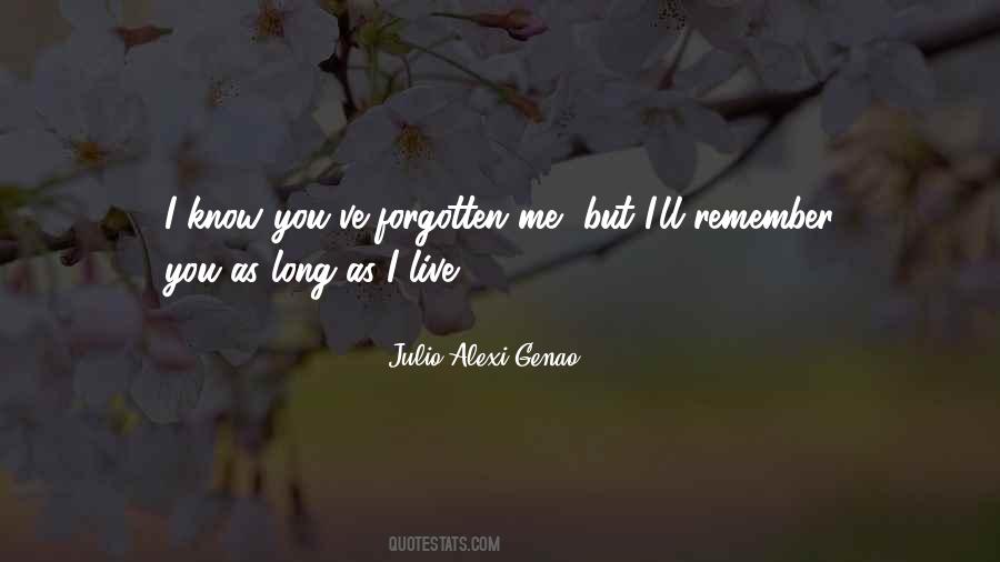 As Long As You Love Me Quotes #730512