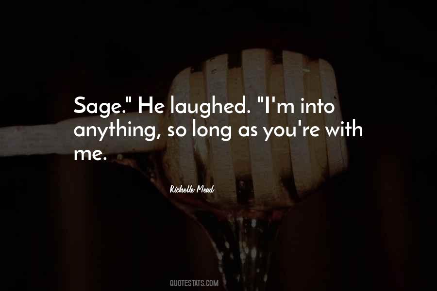 As Long As You Love Me Quotes #960192