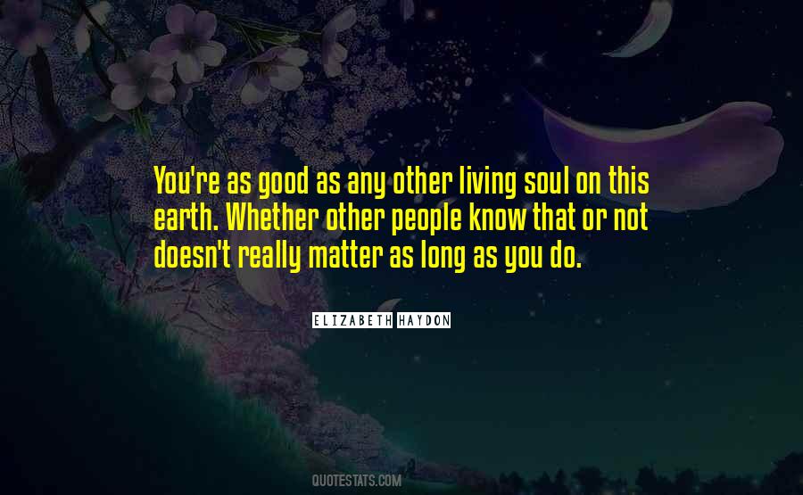 As Long As You Quotes #1723034