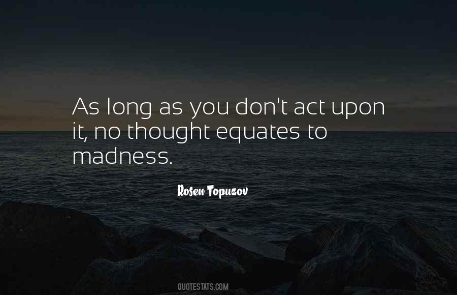 As Long As You Quotes #1749995