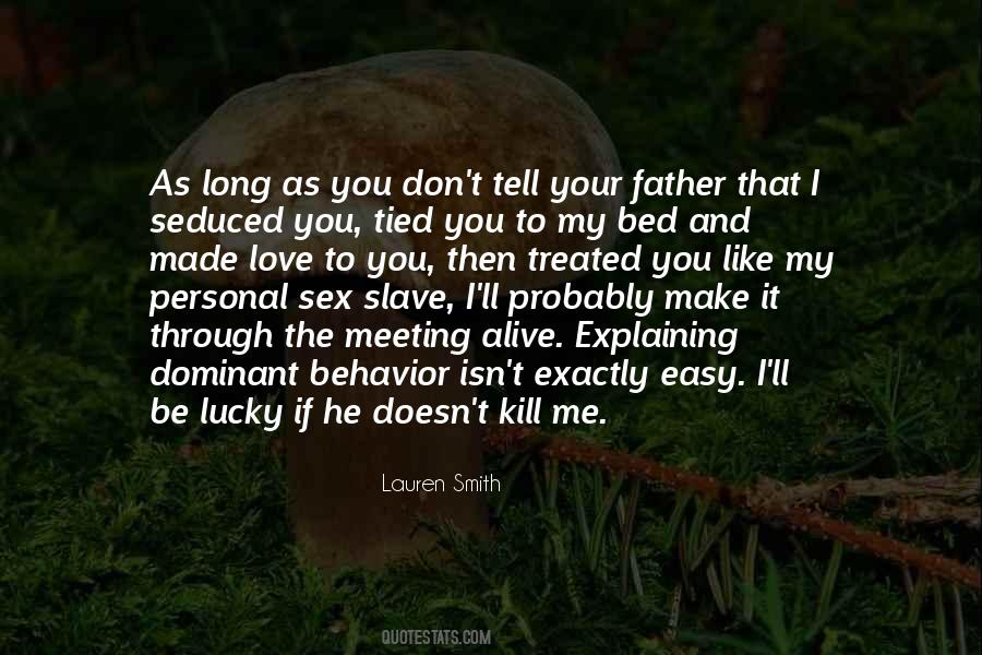 As Long As You Quotes #1755547