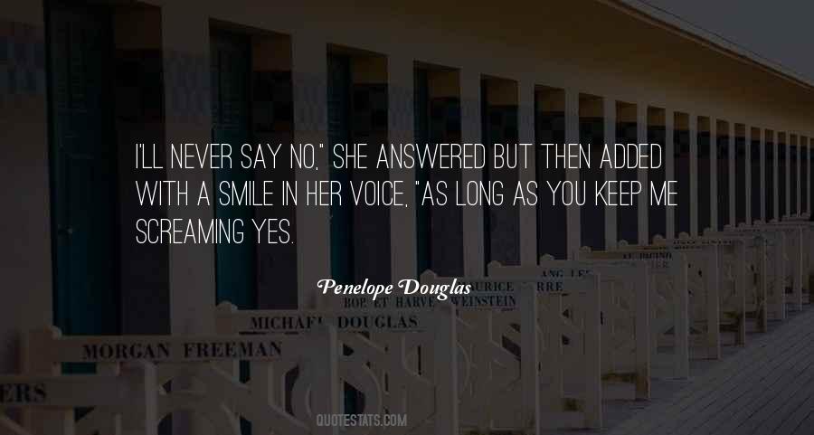 As Long As You Smile Quotes #1753912