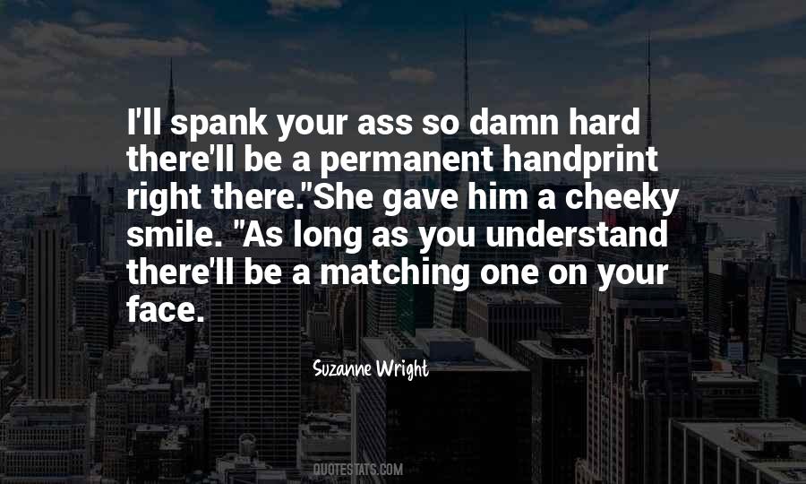 As Long As You Smile Quotes #295508