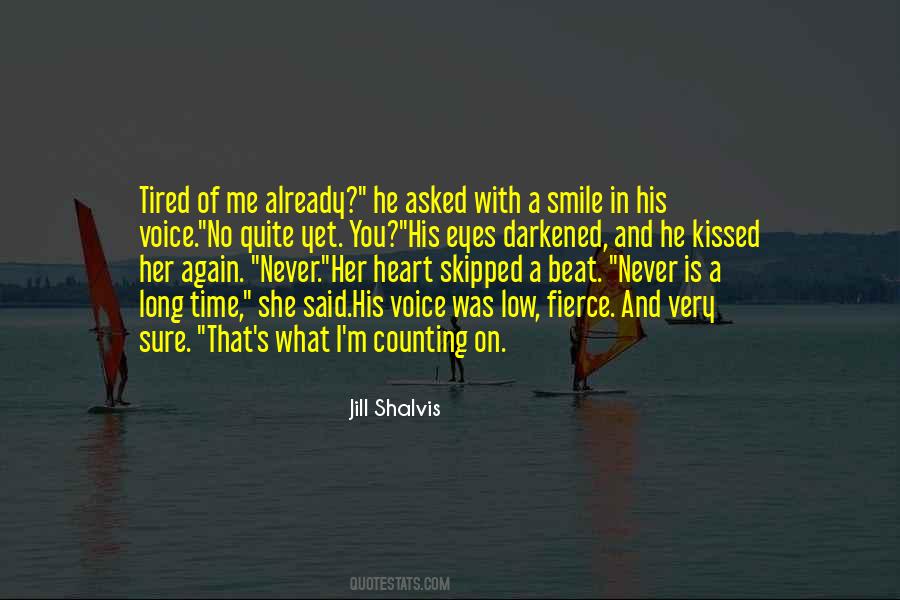 As Long As You Smile Quotes #450167