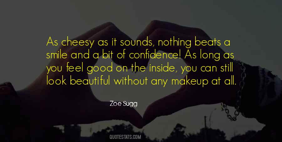 As Long As You Smile Quotes #695933