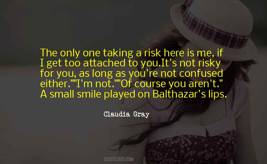 As Long As You Smile Quotes #70367