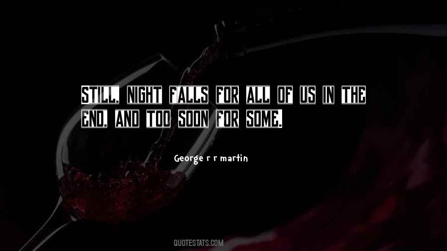 As The Night Falls Quotes #97710