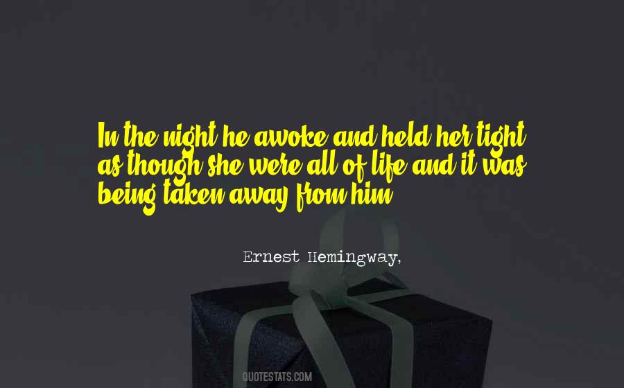 As The Night Quotes #33294