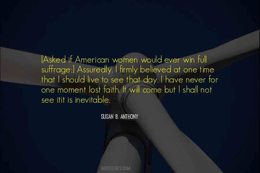 Women Suffrage Quotes #1323428