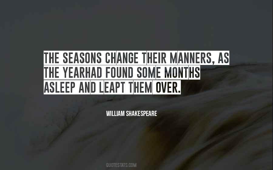 As The Seasons Change Quotes #980377