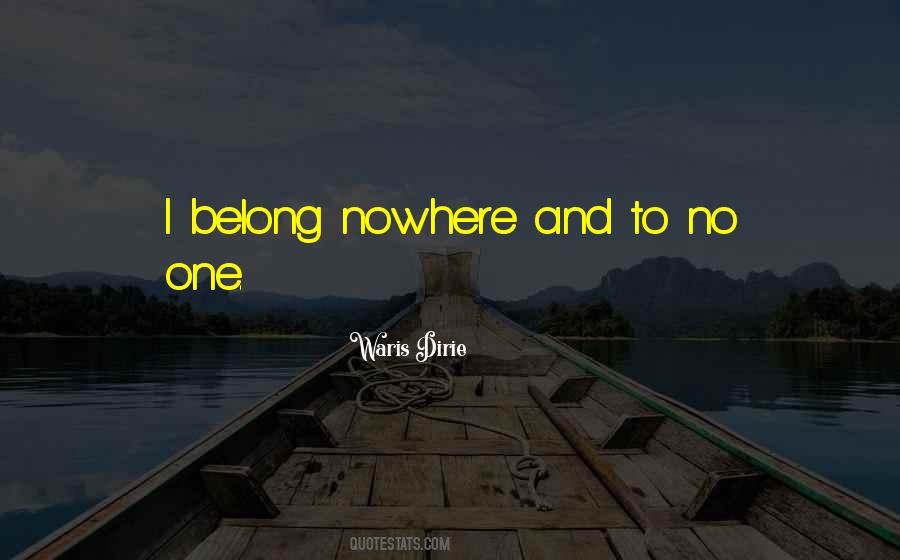 I Belong Quotes #1023053