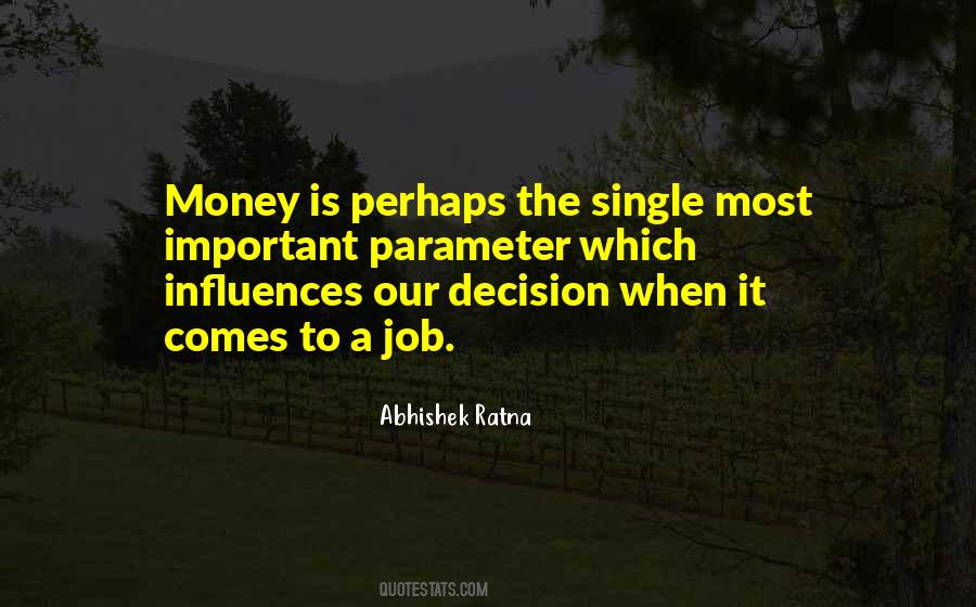 Quotes About Moneymaking #1405049