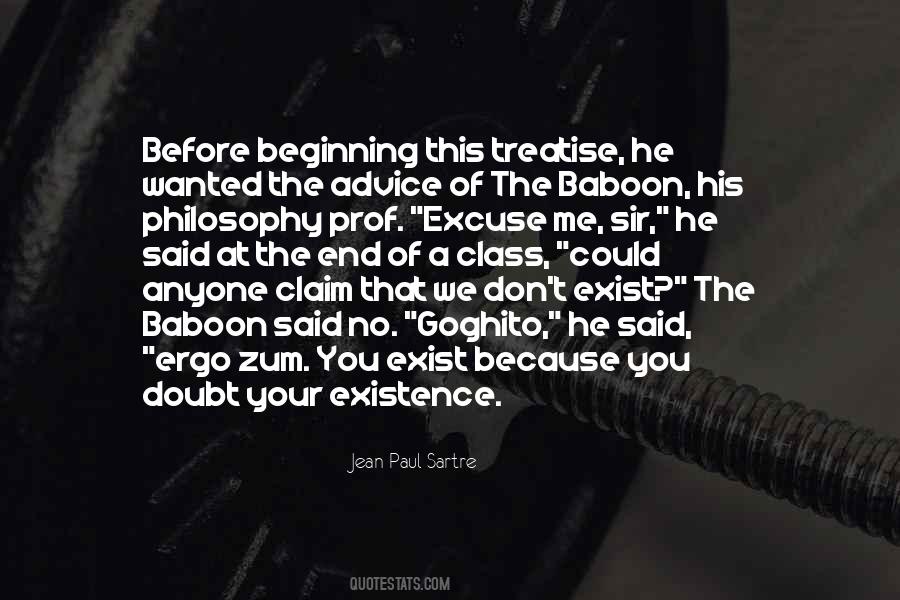 Philosophy Of Existence Quotes #1088924