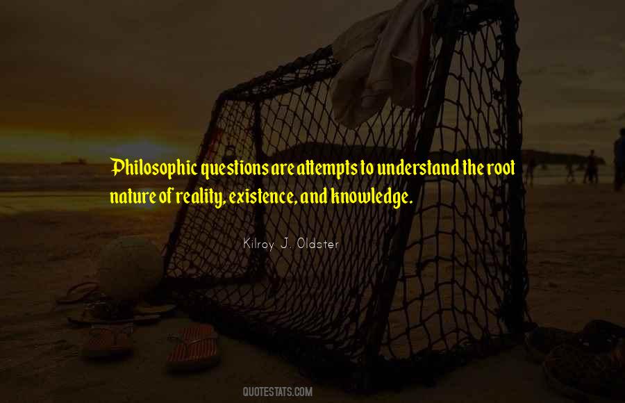 Philosophy Of Existence Quotes #1184939