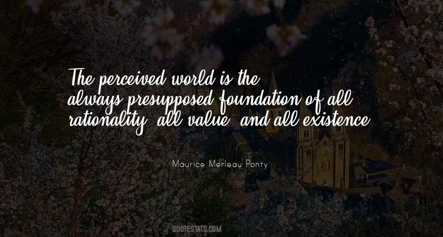 Philosophy Of Existence Quotes #1234082