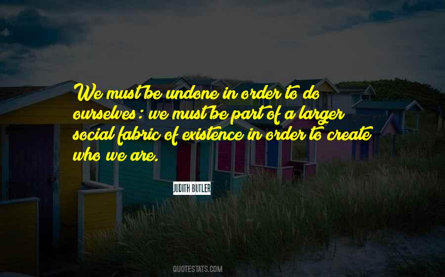 Philosophy Of Existence Quotes #671393