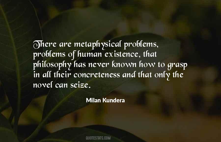 Philosophy Of Existence Quotes #854292