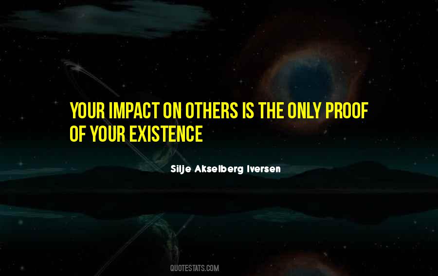 Philosophy Of Existence Quotes #985755