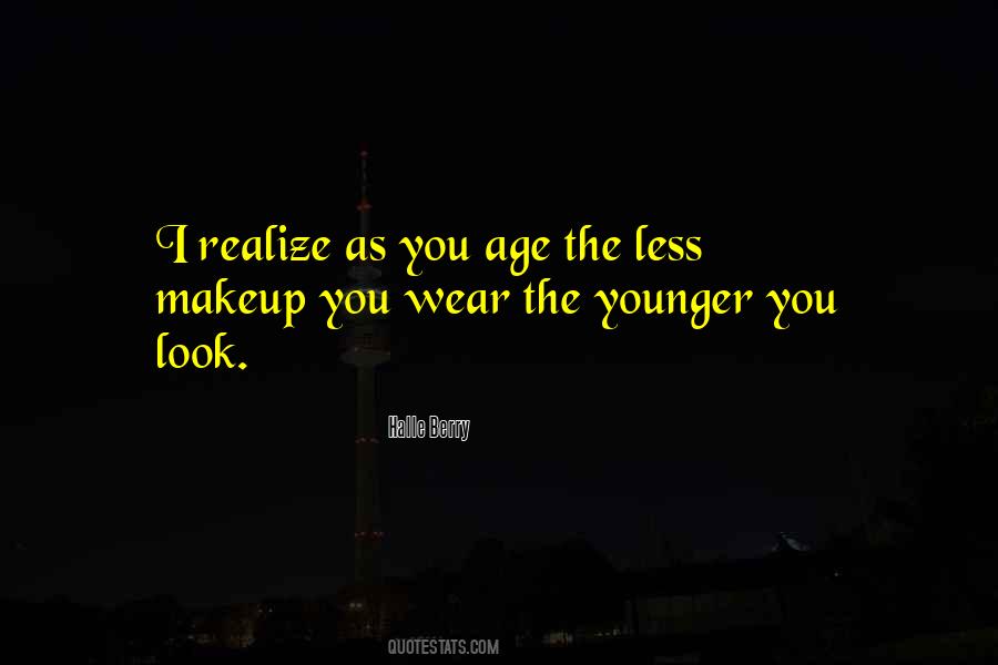 As You Age Quotes #1377116