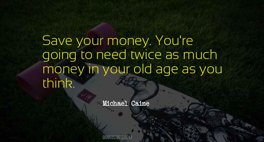 As You Age Quotes #223760