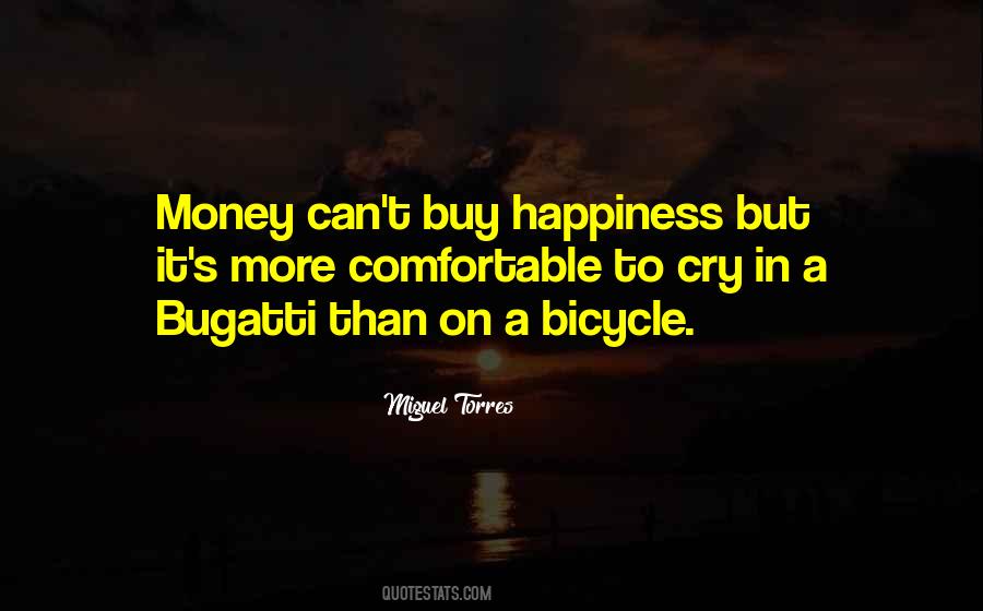 Quotes About Money Vs Happiness #116453