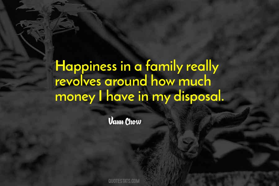 Quotes About Money Vs Happiness #20439