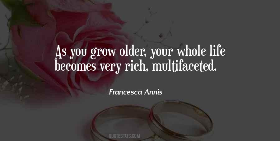 As You Grow Older Quotes #300685