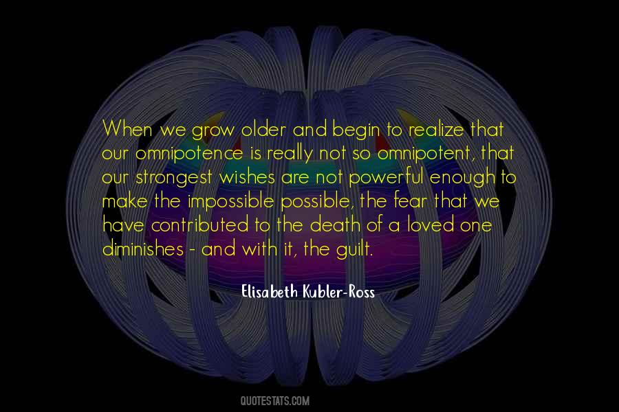 As You Grow Older You Realize Quotes #194013