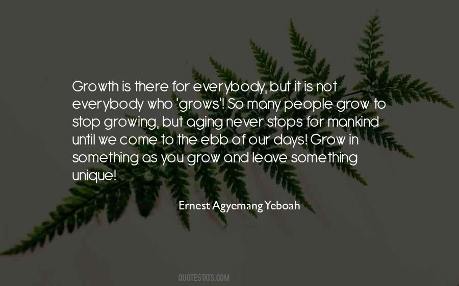 As You Grow Quotes #1029629