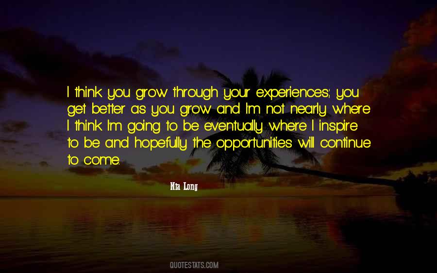 As You Grow Quotes #908716