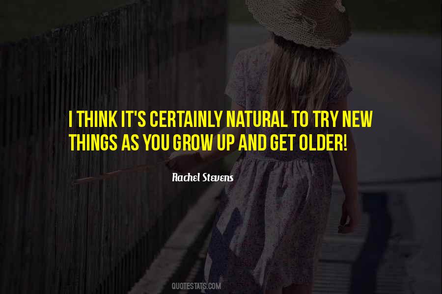 As You Grow Up Quotes #1562181